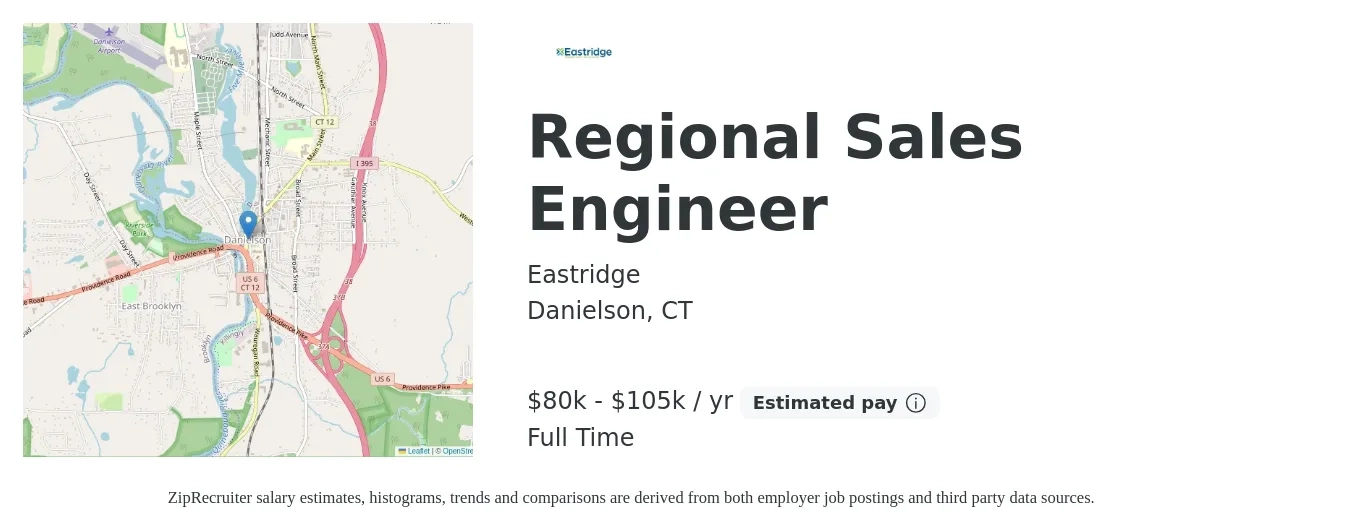 Eastridge job posting for a Regional Sales Engineer in Danielson, CT with a salary of $80,000 to $105,000 Yearly with a map of Danielson location.