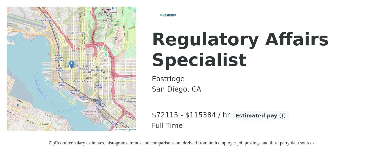 Eastridge job posting for a Regulatory Affairs Specialist in San Diego, CA with a salary of $75,000 to $120,000 Hourly with a map of San Diego location.