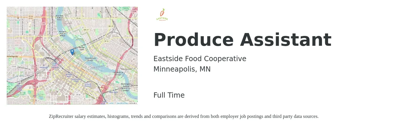 Eastside Food Cooperative job posting for a Produce Assistant in Minneapolis, MN with a salary of $17 to $20 Hourly with a map of Minneapolis location.