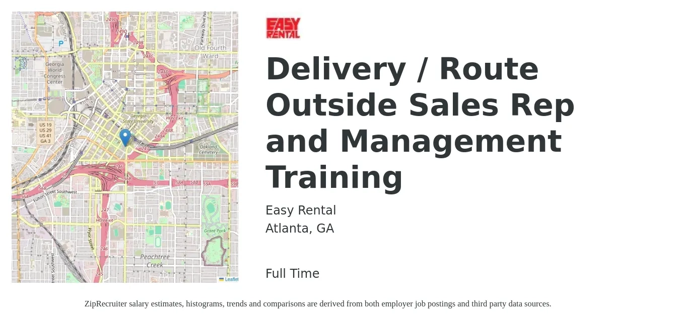 Easy Rental job posting for a Delivery / Route Outside Sales Rep and Management Training in Atlanta, GA with a salary of $3,000 to $4,000 Monthly and benefits including pto with a map of Atlanta location.