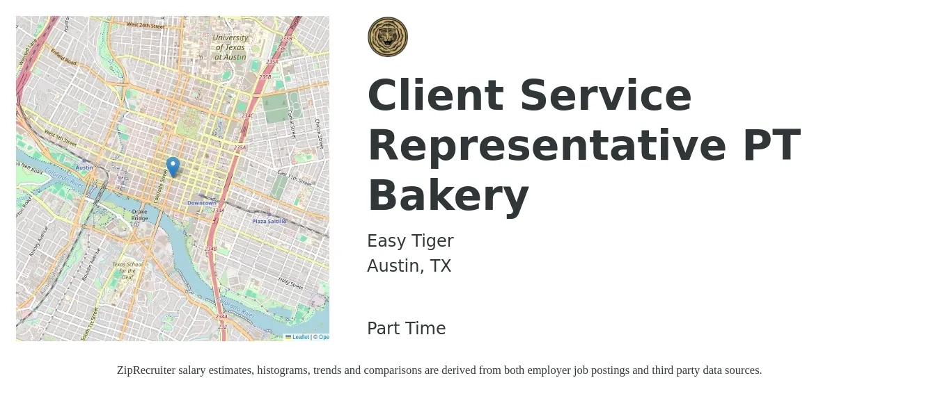 Easy Tiger job posting for a Client Service Representative PT Bakery in Austin, TX with a salary of $16 to $22 Hourly with a map of Austin location.