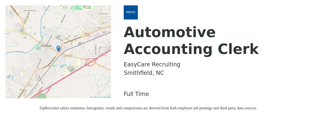 EasyCare Recruiting job posting for a Automotive Accounting Clerk in Smithfield, NC with a salary of $16 to $20 Hourly with a map of Smithfield location.