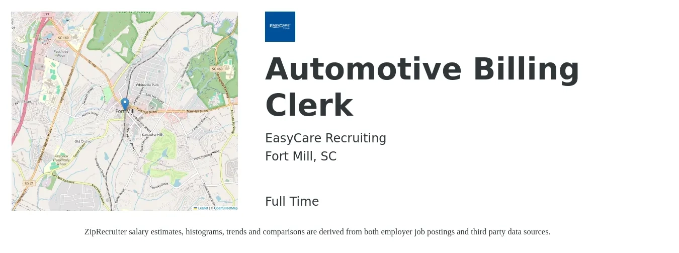 EasyCare Recruiting job posting for a Automotive Billing Clerk in Fort Mill, SC with a salary of $16 to $21 Hourly with a map of Fort Mill location.