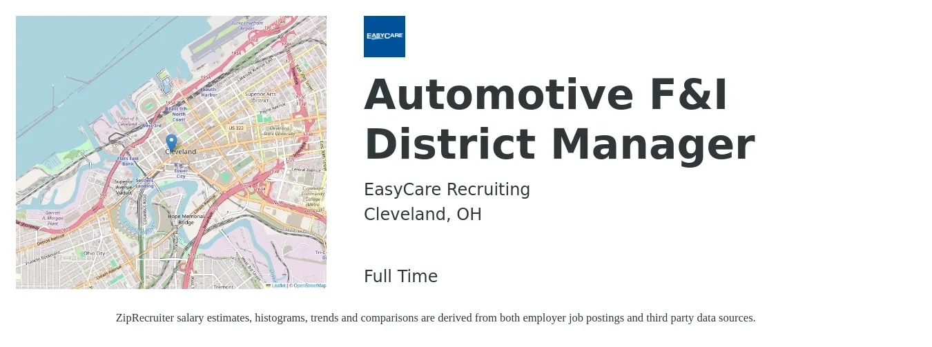 EasyCare Recruiting job posting for a Automotive F&I District Manager in Cleveland, OH with a salary of $67,800 to $148,600 Yearly with a map of Cleveland location.