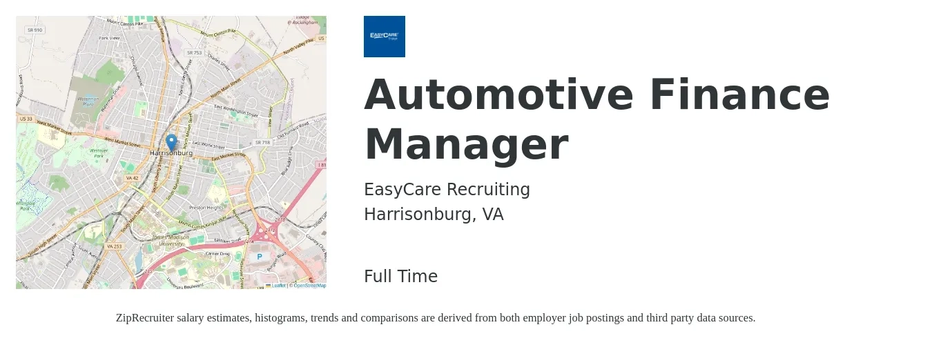EasyCare Recruiting job posting for a Automotive Finance Manager in Harrisonburg, VA with a salary of $99,300 to $162,200 Yearly with a map of Harrisonburg location.