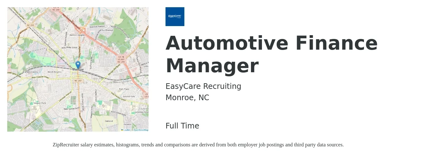 EasyCare Recruiting job posting for a Automotive Finance Manager in Monroe, NC with a salary of $98,700 to $161,300 Yearly with a map of Monroe location.