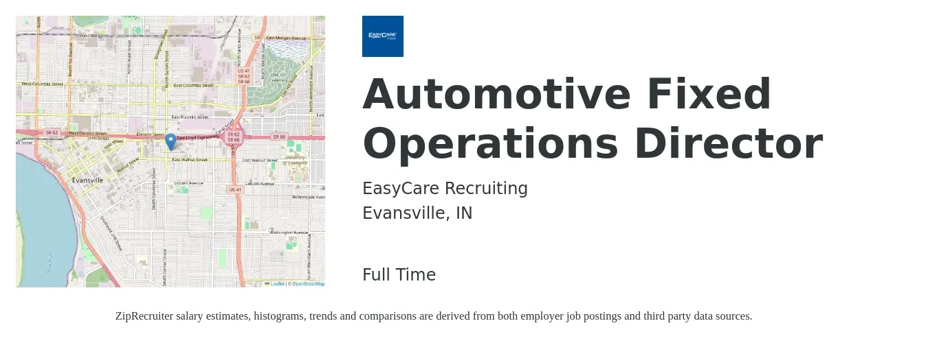 EasyCare Recruiting job posting for a Automotive Fixed Operations Director in Evansville, IN with a salary of $72,000 to $129,200 Yearly with a map of Evansville location.
