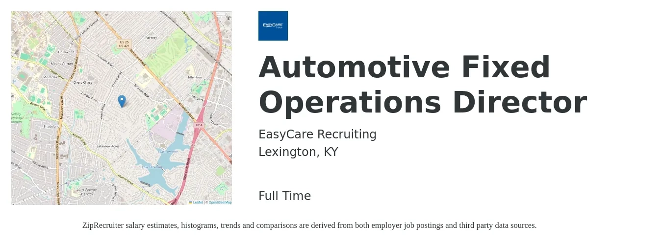 EasyCare Recruiting job posting for a Automotive Fixed Operations Director in Lexington, KY with a salary of $74,400 to $133,500 Yearly with a map of Lexington location.