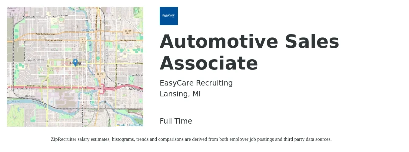 EasyCare Recruiting job posting for a Automotive Sales Associate in Lansing, MI with a salary of $16 to $26 Hourly with a map of Lansing location.