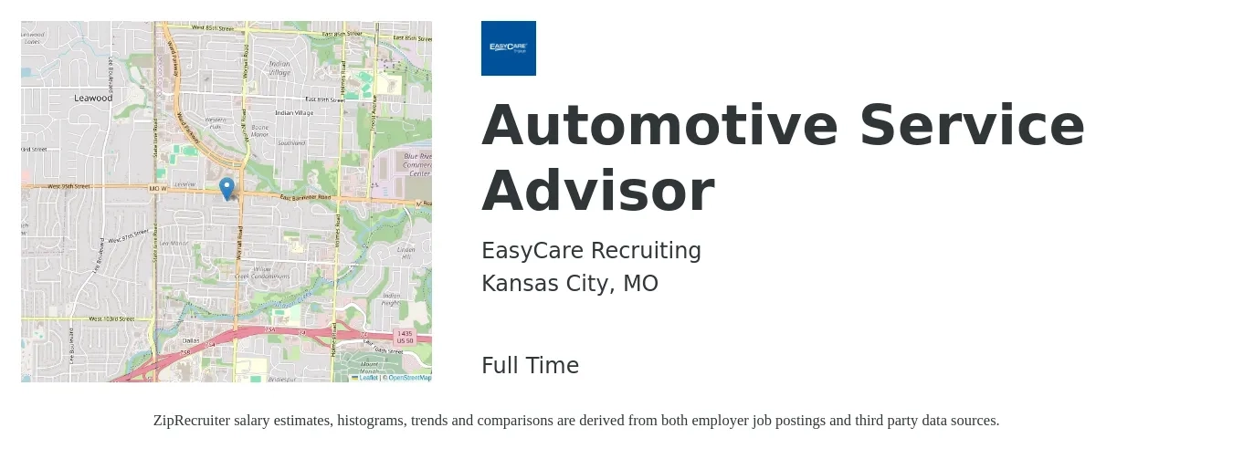 EasyCare Recruiting job posting for a Automotive Service Advisor in Kansas City, MO with a salary of $18 to $29 Hourly with a map of Kansas City location.
