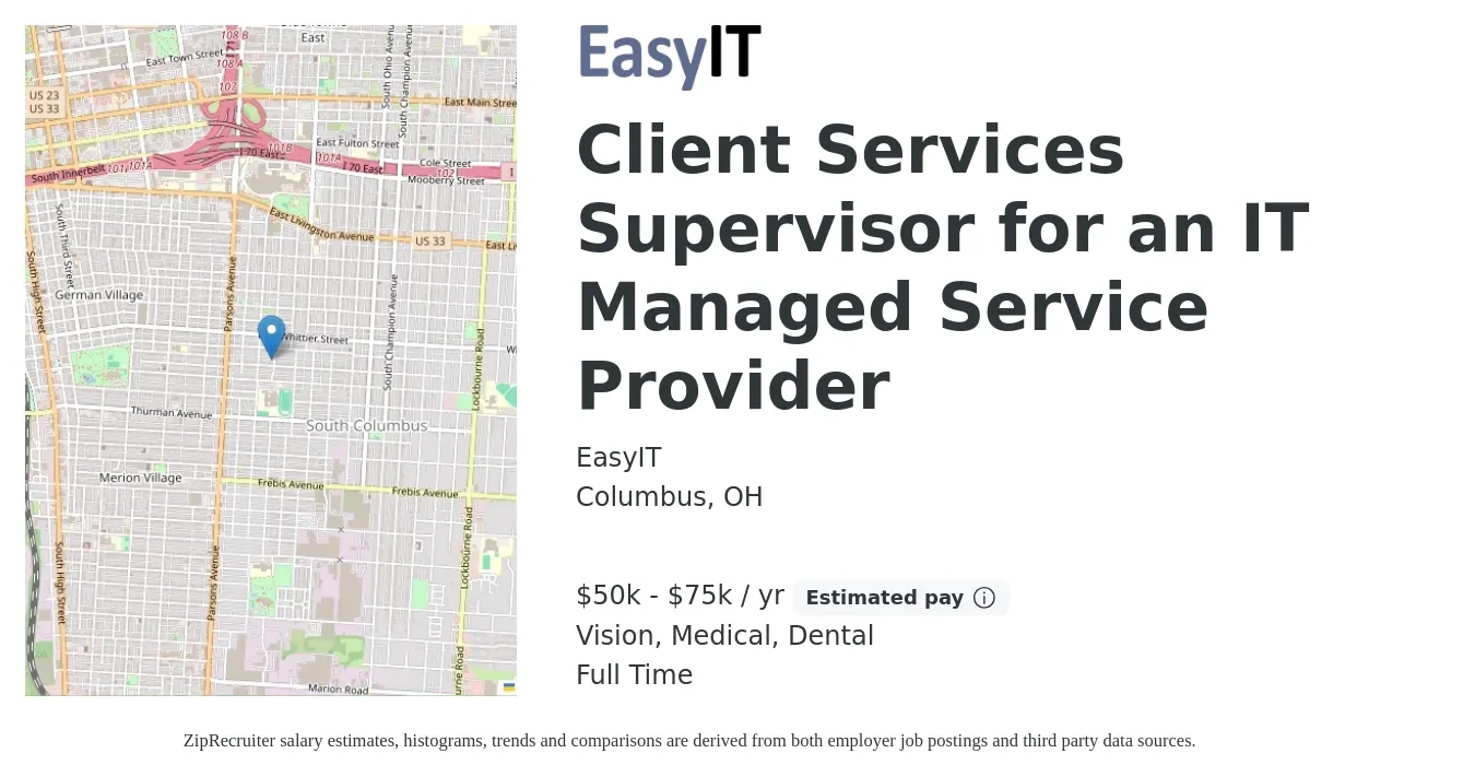 EasyIT job posting for a Client Services Supervisor for an IT Managed Service Provider in Columbus, OH with a salary of $50,000 to $75,000 Yearly and benefits including vision, dental, life_insurance, medical, and retirement with a map of Columbus location.
