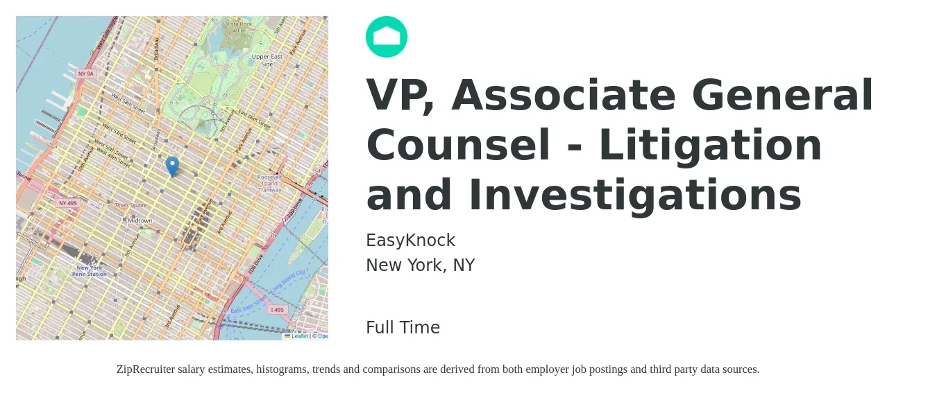 EasyKnock job posting for a VP, Associate General Counsel - Litigation and Investigations in New York, NY with a salary of $132,900 to $209,000 Yearly with a map of New York location.