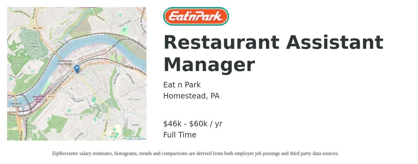 Eat n Park job posting for a Restaurant Assistant Manager in Homestead, PA with a salary of $46,000 to $60,000 Yearly with a map of Homestead location.