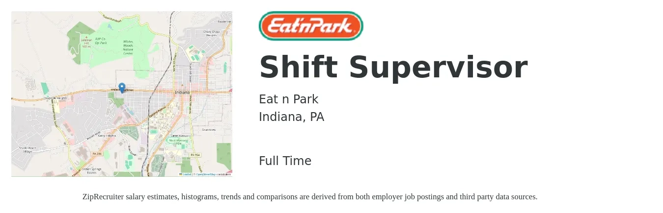 Eat n Park job posting for a Shift Supervisor in Indiana, PA with a salary of $14 to $17 Hourly with a map of Indiana location.