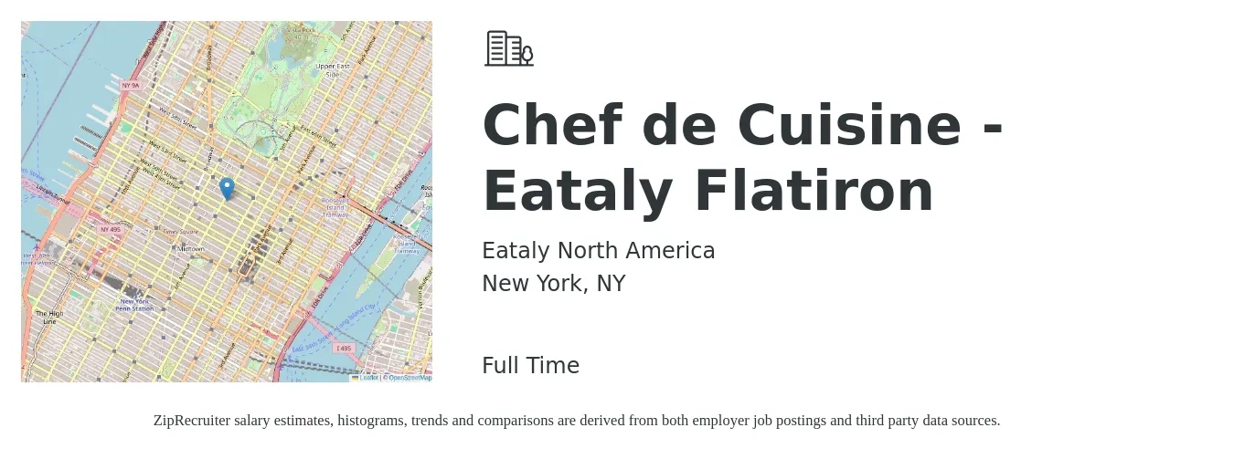 Eataly North America job posting for a Chef de Cuisine - Eataly Flatiron in New York, NY with a salary of $75,000 to $90,000 Yearly with a map of New York location.