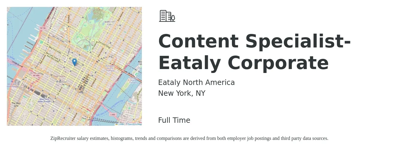 Eataly North America job posting for a Content Specialist- Eataly Corporate in New York, NY with a salary of $65,000 to $75,000 Yearly with a map of New York location.