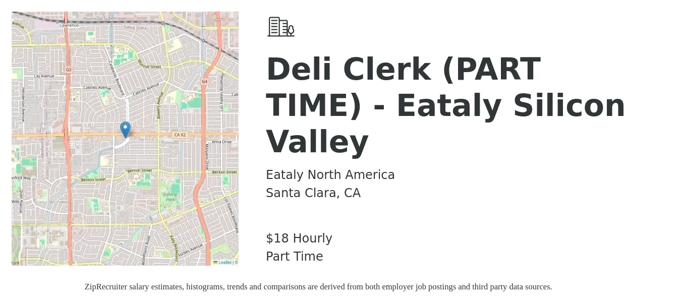 Eataly North America job posting for a Deli Clerk (PART TIME) - Eataly Silicon Valley in Santa Clara, CA with a salary of $19 Hourly with a map of Santa Clara location.