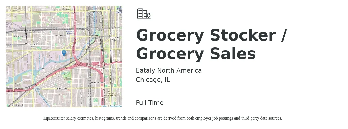 Eataly North America job posting for a Grocery Stocker / Grocery Sales in Chicago, IL with a salary of $16 to $18 Hourly with a map of Chicago location.