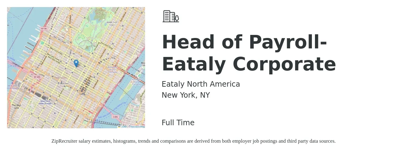 Eataly North America job posting for a Head of Payroll- Eataly Corporate in New York, NY with a salary of $78,100 to $114,500 Yearly with a map of New York location.