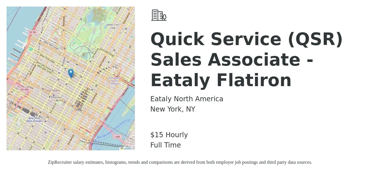 Eataly North America job posting for a Quick Service (QSR) Sales Associate - Eataly Flatiron in New York, NY with a salary of $16 Hourly with a map of New York location.
