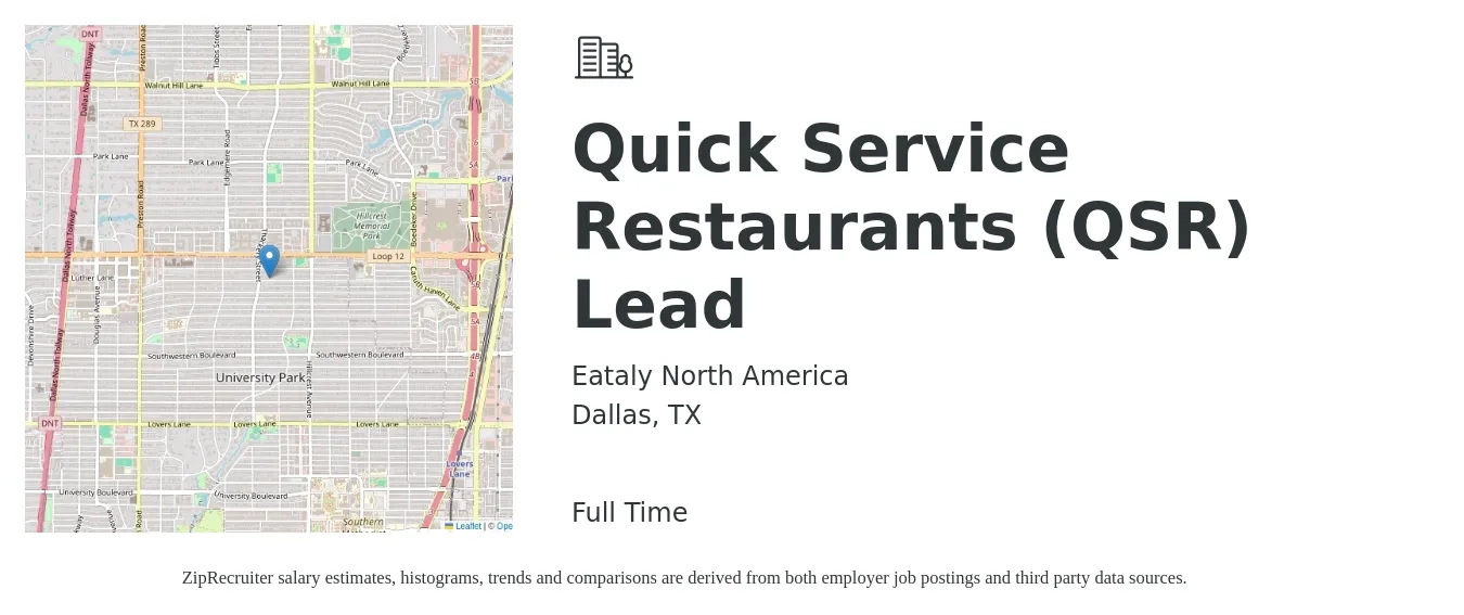 Eataly North America job posting for a Quick Service Restaurants (QSR) Lead in Dallas, TX with a salary of $12 to $16 Hourly with a map of Dallas location.