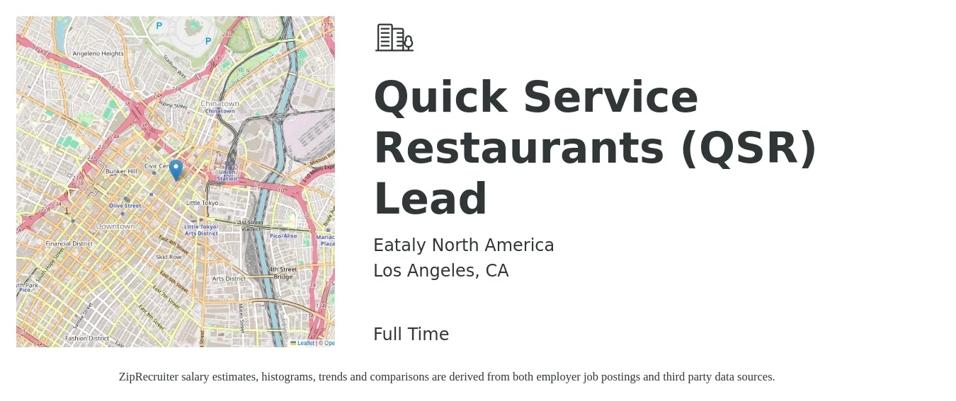 Eataly North America job posting for a Quick Service Restaurants (QSR) Lead in Los Angeles, CA with a salary of $14 to $18 Hourly with a map of Los Angeles location.