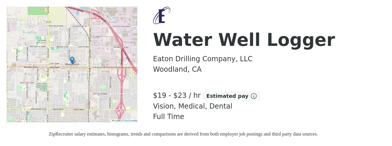 Eaton Drilling Company, LLC job posting for a Water Well Logger in Woodland, CA with a salary of $20 to $24 Hourly and benefits including vision, dental, life_insurance, medical, pto, and retirement with a map of Woodland location.