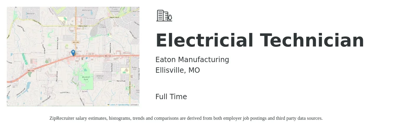 Eaton Manufacturing job posting for a Electricial Technician in Ellisville, MO with a salary of $21 to $24 Hourly with a map of Ellisville location.