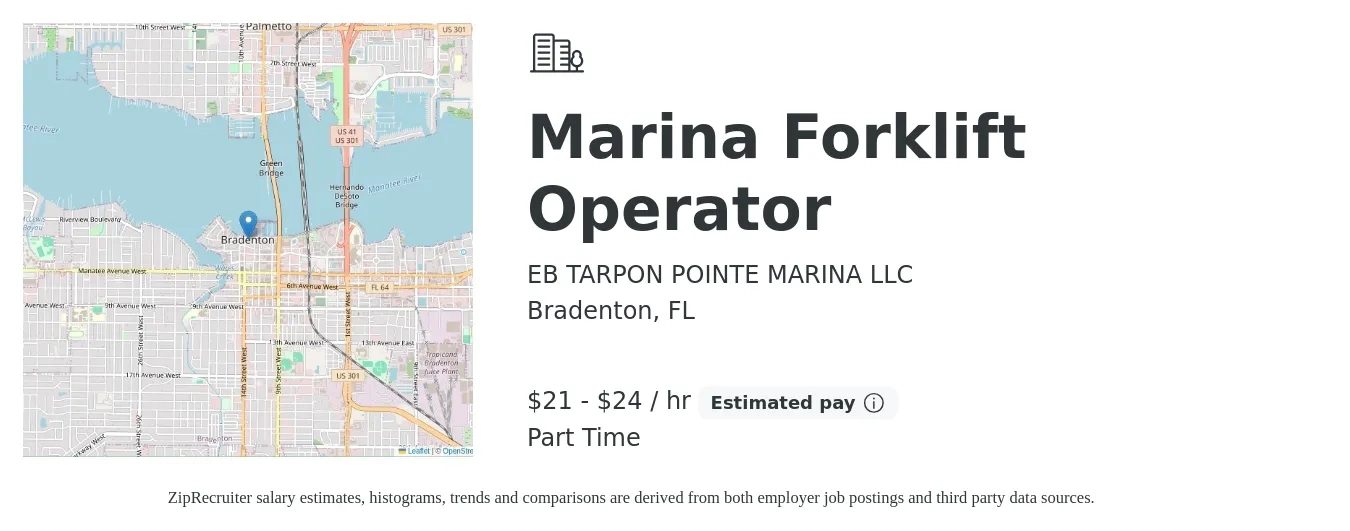 EB TARPON POINTE MARINA LLC job posting for a Marina Forklift Operator in Bradenton, FL with a salary of $22 to $25 Hourly with a map of Bradenton location.