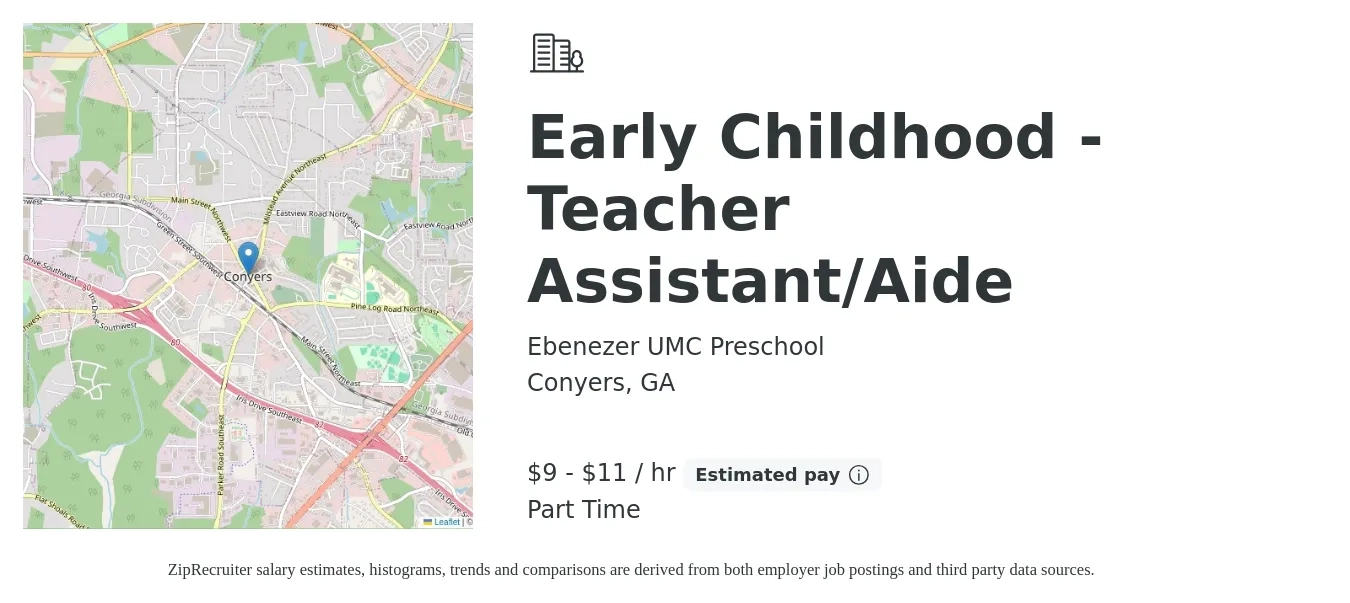 Ebenezer UMC Preschool job posting for a Early Childhood - Teacher Assistant/Aide in Conyers, GA with a salary of $10 to $12 Hourly with a map of Conyers location.