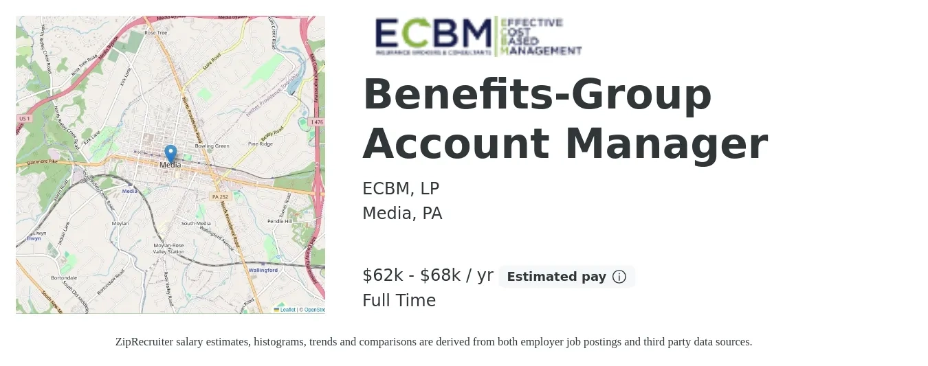 ECBM, LP job posting for a Benefits-Group Account Manager in Media, PA with a salary of $62,000 to $68,000 Yearly with a map of Media location.