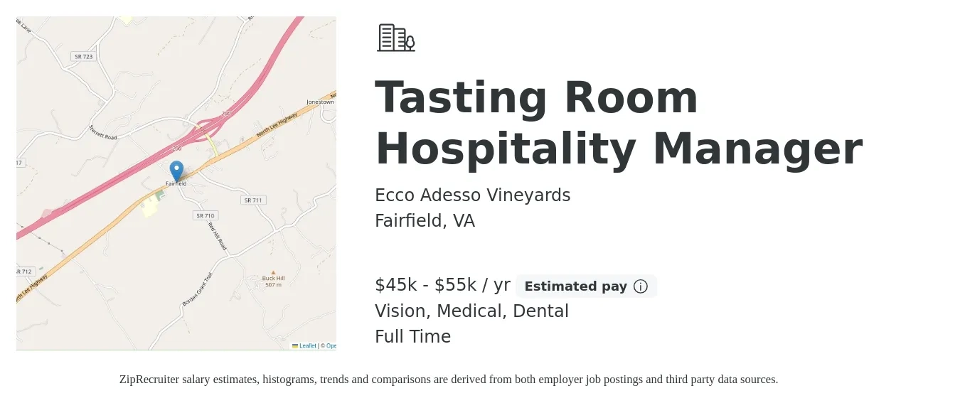 Ecco Adesso Vineyards job posting for a Tasting Room Hospitality Manager in Fairfield, VA with a salary of $45,000 to $55,000 Yearly (plus commission) and benefits including medical, pto, retirement, vision, and dental with a map of Fairfield location.
