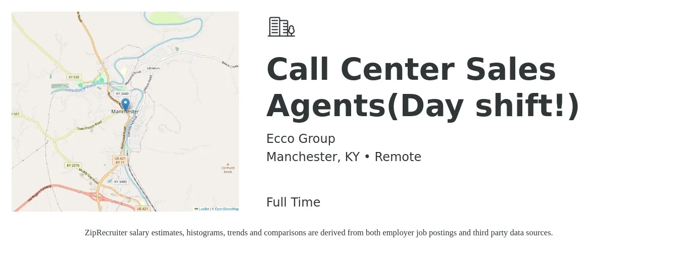Ecco Group job posting for a Call Center Sales Agents(Day shift!) in Manchester, KY with a salary of $11 Hourly with a map of Manchester location.