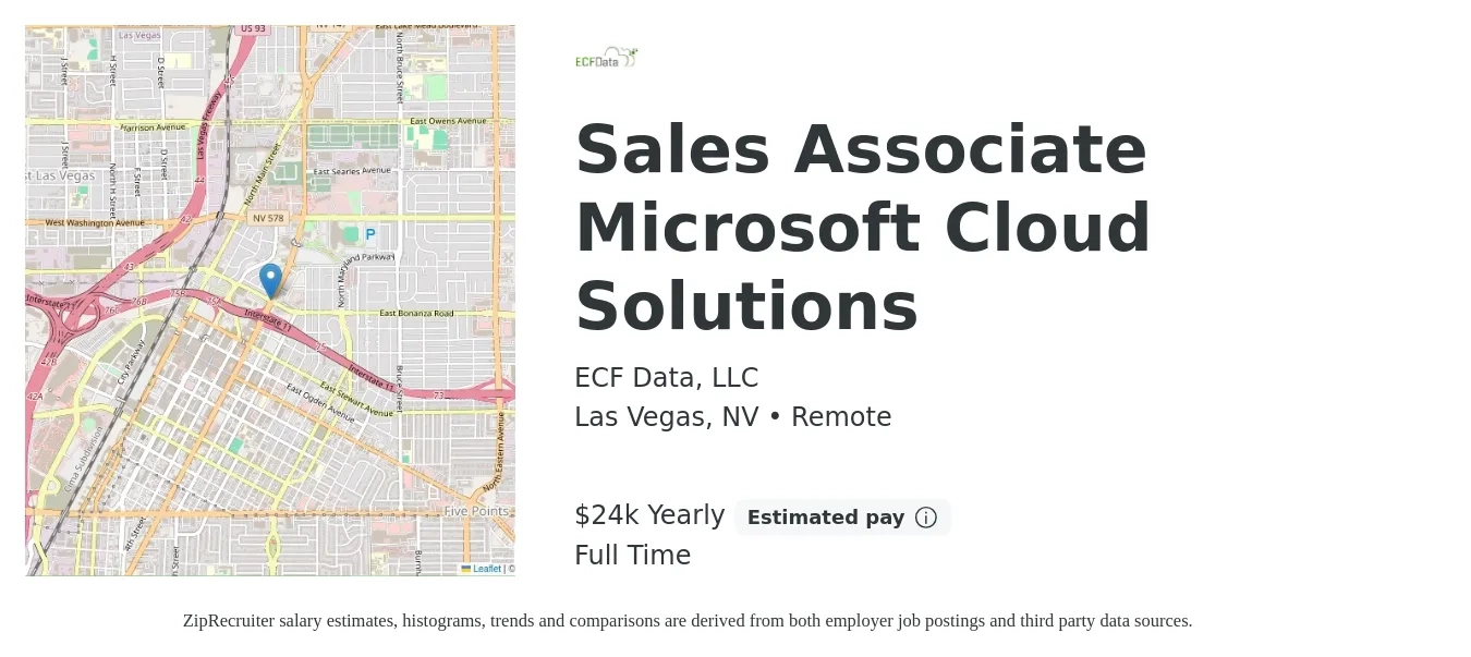 ECF Data, LLC job posting for a Sales Associate Microsoft Cloud Solutions in Las Vegas, NV with a salary of $24,000 Yearly with a map of Las Vegas location.
