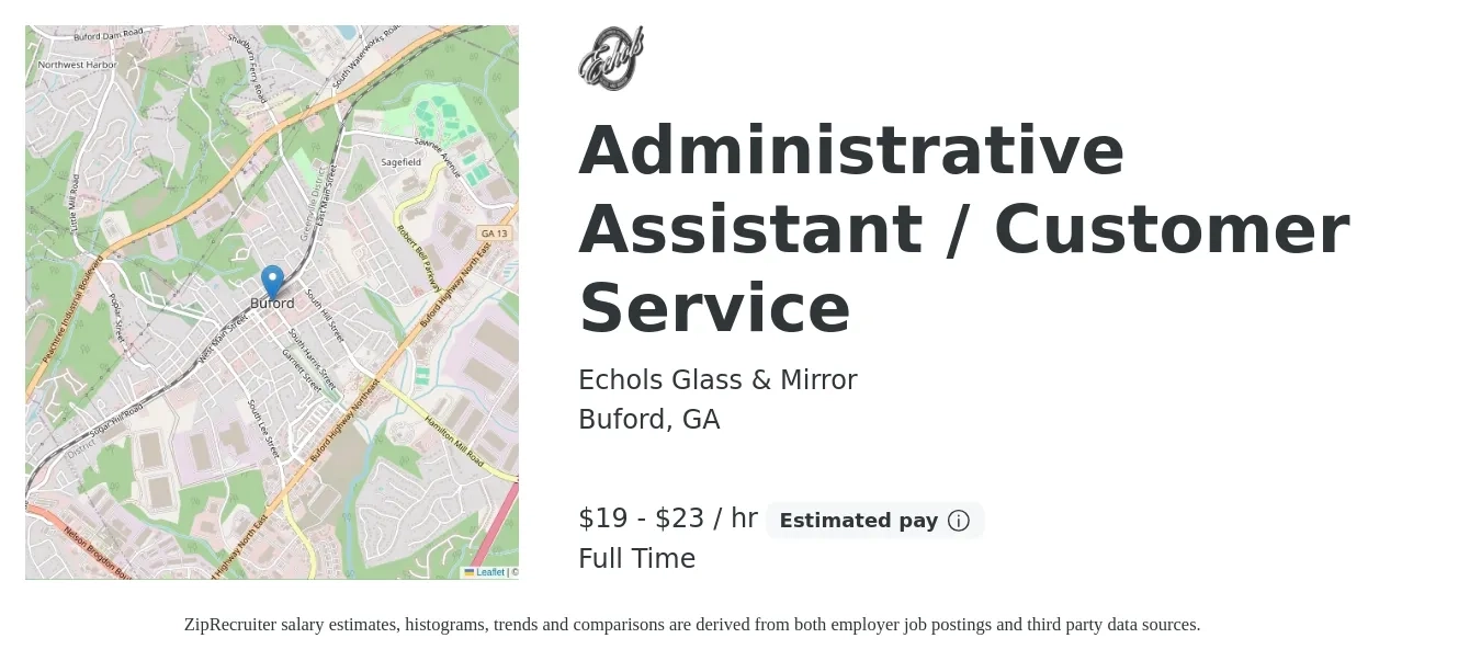 Echols Glass & Mirror job posting for a Administrative Assistant / Customer Service in Buford, GA with a salary of $20 to $24 Hourly with a map of Buford location.