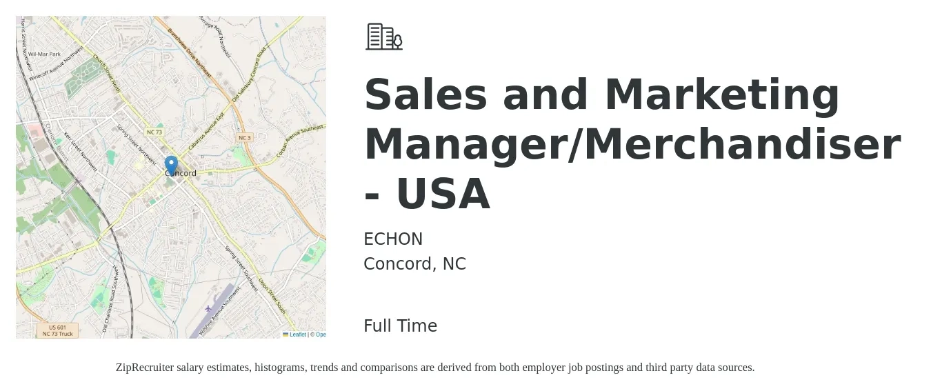 ECHON job posting for a Sales and Marketing Manager/Merchandiser - USA in Concord, NC with a salary of $44,200 to $74,000 Yearly with a map of Concord location.