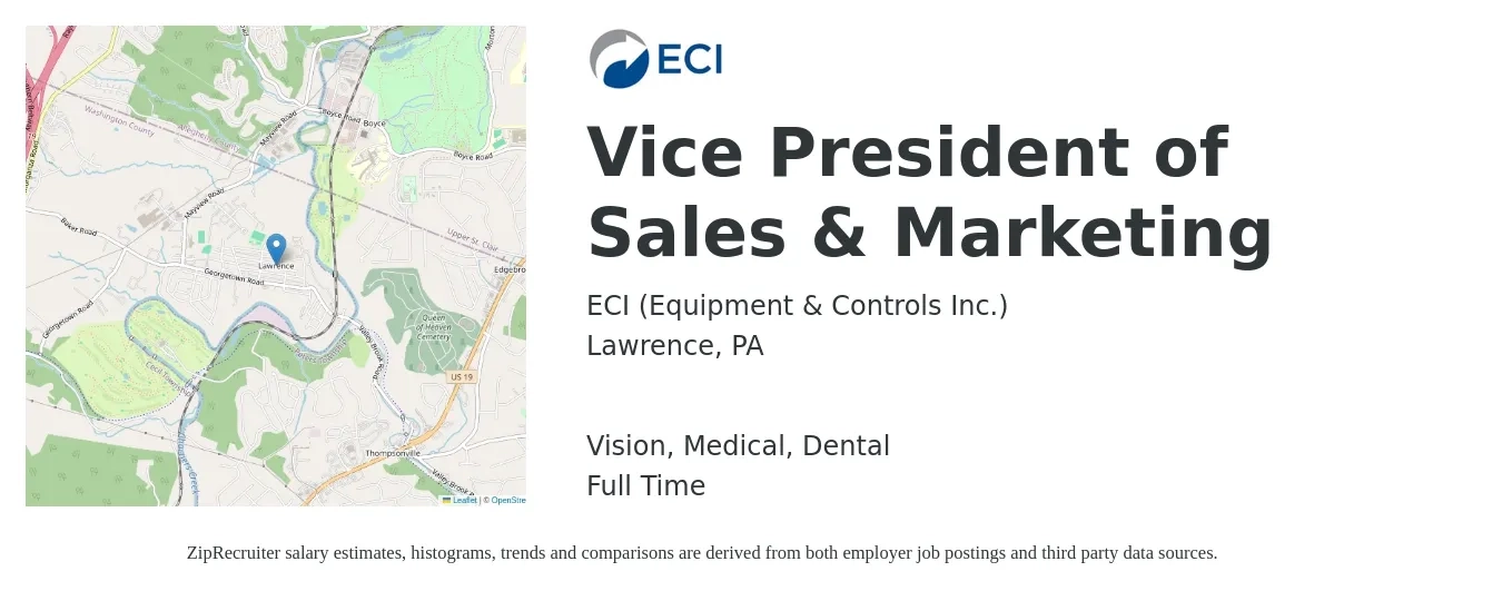 ECI (Equipment & Controls Inc.) job posting for a Vice President of Sales & Marketing in Lawrence, PA with a salary of $134,200 to $204,200 Yearly and benefits including pto, retirement, vision, dental, life_insurance, and medical with a map of Lawrence location.