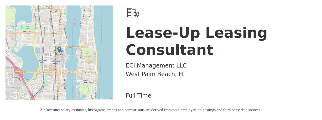 ECI Management LLC job posting for a Lease-Up Leasing Consultant in West Palm Beach, FL with a salary of $16 to $19 Hourly with a map of West Palm Beach location.