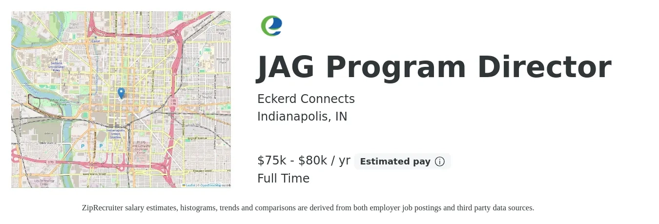 Eckerd Connects job posting for a JAG Program Director in Indianapolis, IN with a salary of $75,000 to $80,000 Yearly with a map of Indianapolis location.