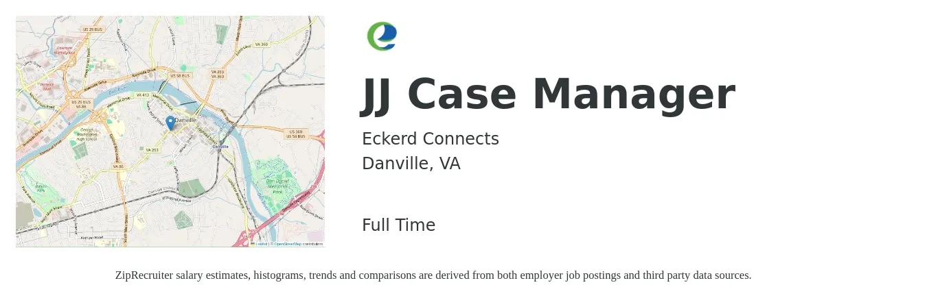Eckerd Connects job posting for a JJ Case Manager in Danville, VA with a salary of $20 to $28 Hourly with a map of Danville location.