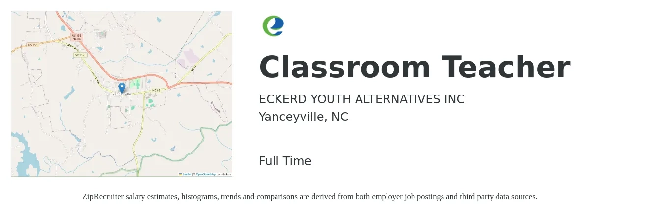ECKERD YOUTH ALTERNATIVES INC job posting for a Classroom Teacher in Yanceyville, NC with a salary of $12 to $25 Hourly with a map of Yanceyville location.