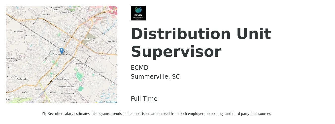 ECMD job posting for a Distribution Unit Supervisor in Summerville, SC with a salary of $29 to $38 Hourly with a map of Summerville location.