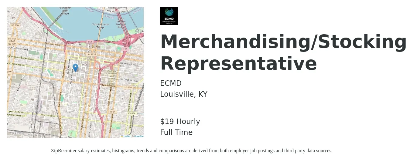 ECMD job posting for a Merchandising/Stocking Representative in Louisville, KY with a salary of $20 Hourly with a map of Louisville location.