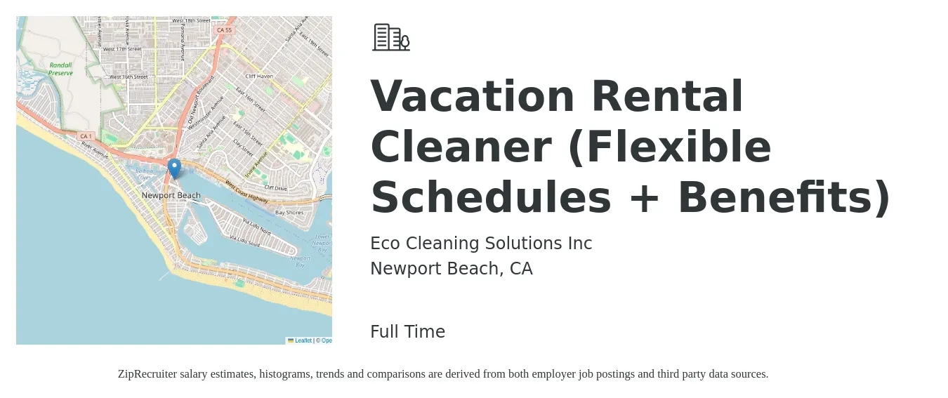 Eco Cleaning Solutions Inc job posting for a Vacation Rental Cleaner (Flexible Schedules + Benefits) in Newport Beach, CA with a salary of $500 to $750 Weekly with a map of Newport Beach location.