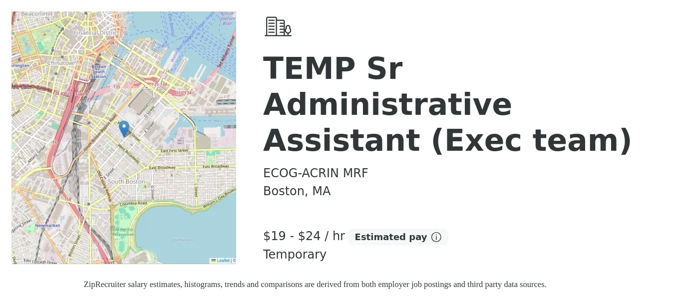 ECOG-ACRIN MRF job posting for a TEMP Sr Administrative Assistant (Exec team) in Boston, MA with a salary of $20 to $25 Hourly with a map of Boston location.