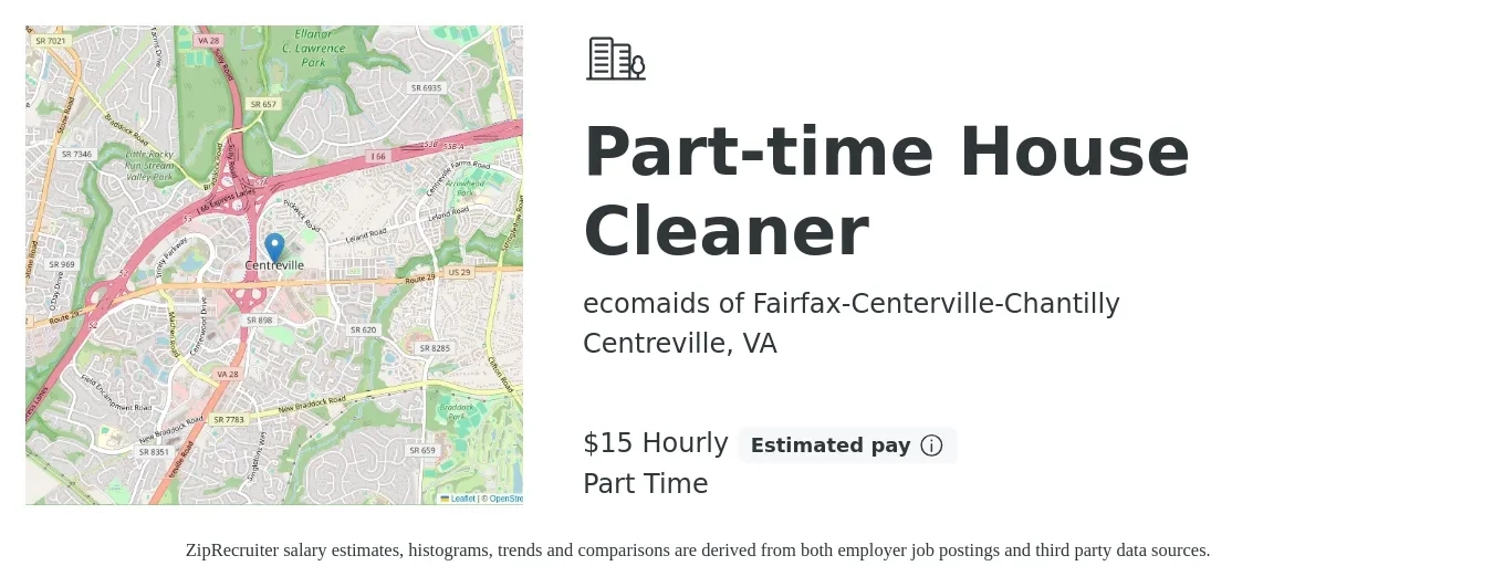 ecomaids of Fairfax-Centerville-Chantilly job posting for a Part-time House Cleaner in Centreville, VA with a salary of $16 Hourly with a map of Centreville location.