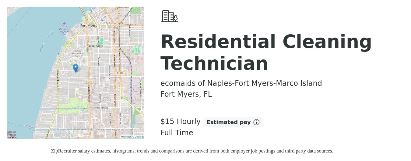 ecomaids of Naples-Fort Myers-Marco Island job posting for a Residential Cleaning Technician in Fort Myers, FL with a salary of $16 Hourly with a map of Fort Myers location.