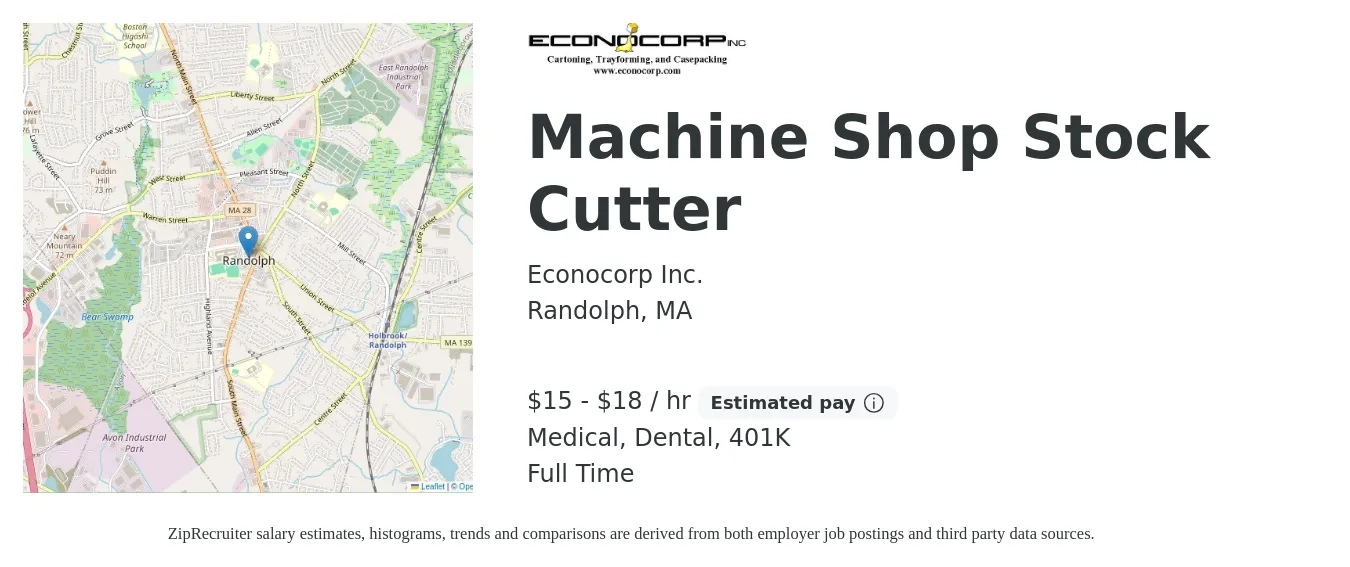 Econocorp Inc. job posting for a Machine Shop Stock Cutter in Randolph, MA with a salary of $16 to $19 Hourly and benefits including 401k, dental, life_insurance, and medical with a map of Randolph location.