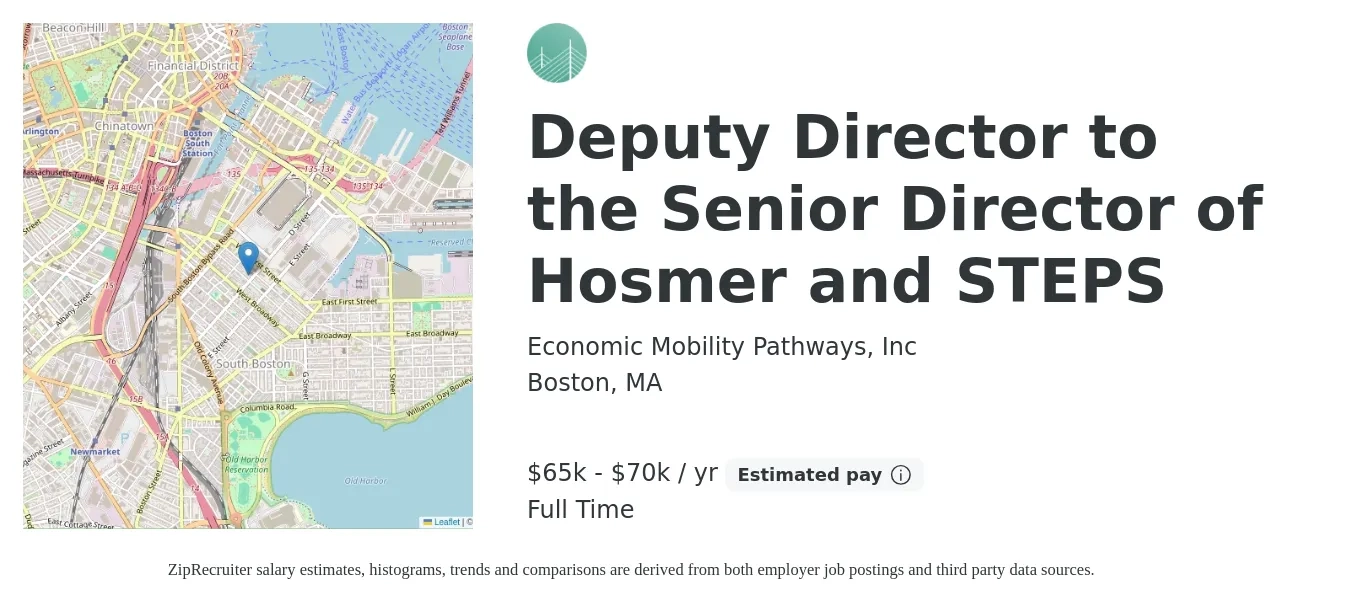 Economic Mobility Pathways, Inc job posting for a Deputy Director to the Senior Director of Hosmer and STEPS in Boston, MA with a salary of $65,000 to $70,000 Yearly with a map of Boston location.