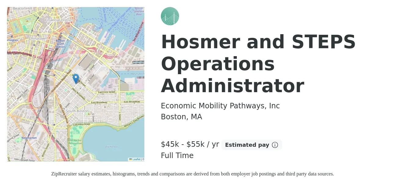 Economic Mobility Pathways, Inc job posting for a Hosmer and STEPS Operations Administrator in Boston, MA with a salary of $45,000 to $55,000 Yearly with a map of Boston location.